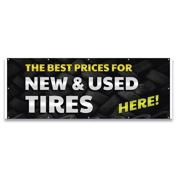 Signmission Best Prices New & Used Tires Banner Concession Stand Food Truck Single Sided B-120-30018 - main